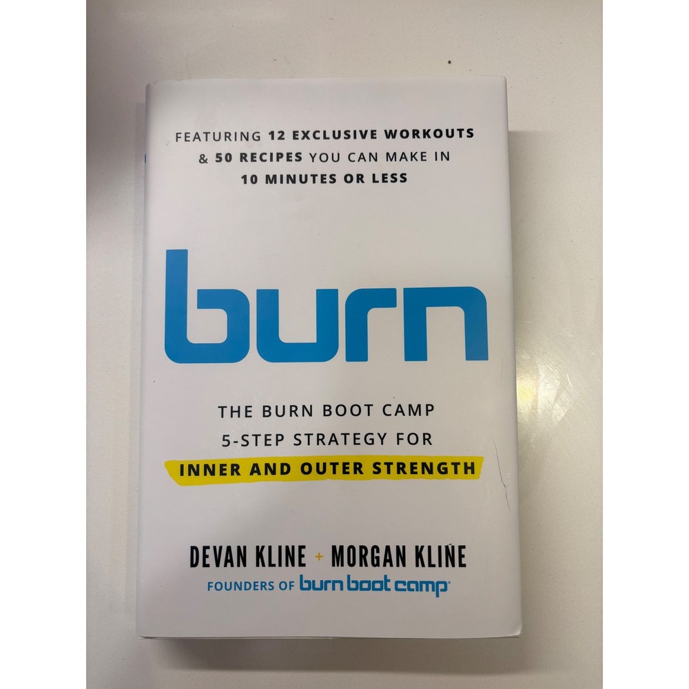 Burn Boot Camp 5 Step Strategy Book Devan Morgan Kline Hardcover